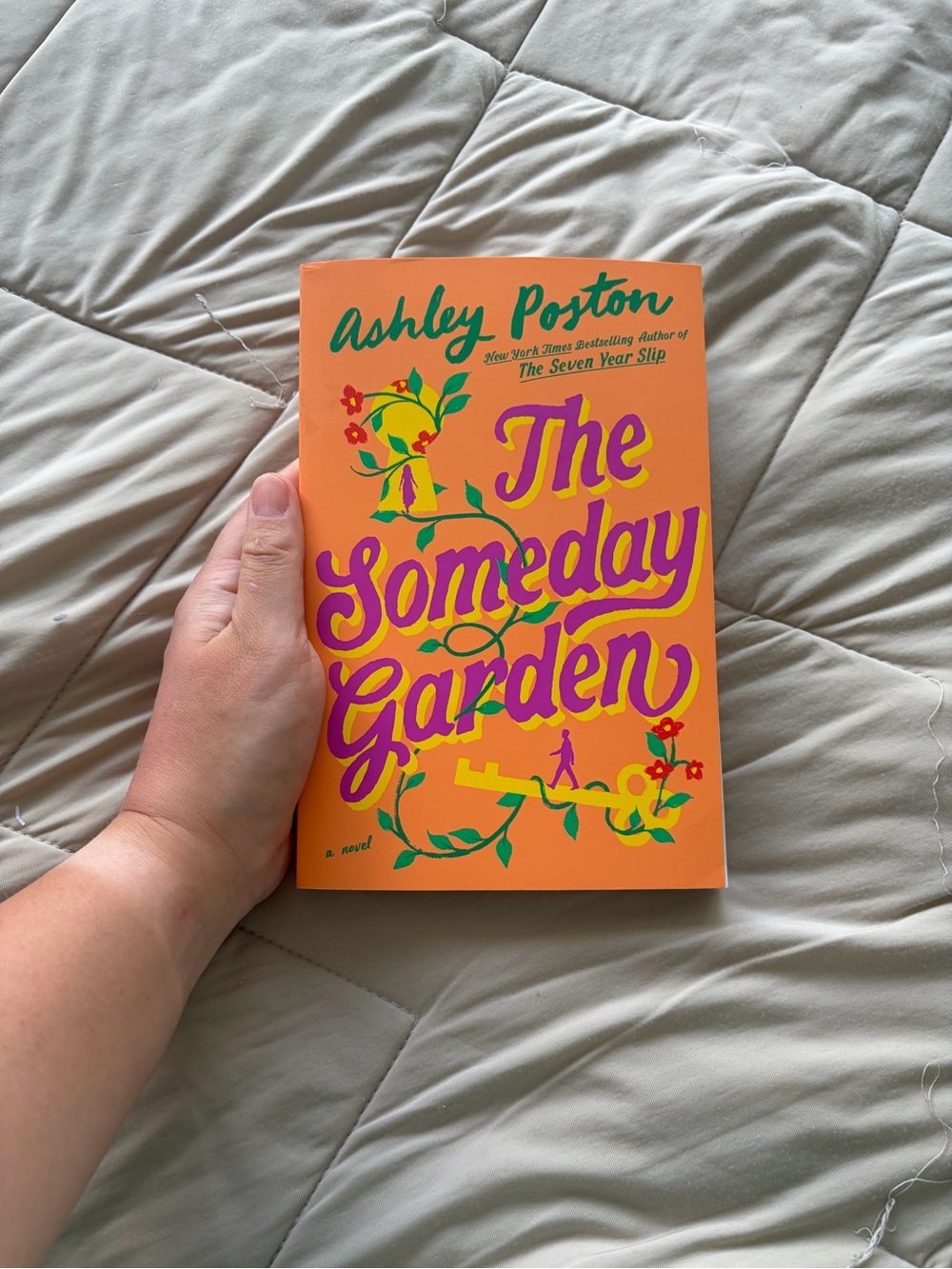 The Someday Garden by Ashley Poston (Softcover)